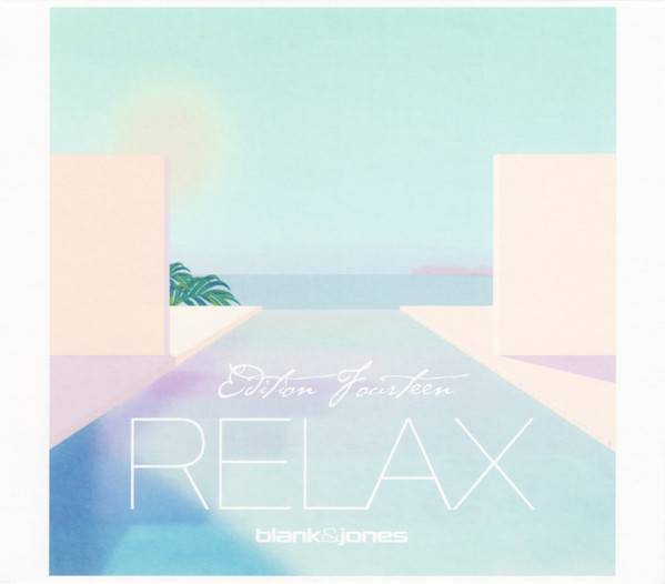 Blank &amp; Jones – Relax (Edition Fourteen)